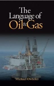 The language of oil and gas gets a boost